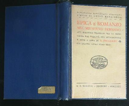 Epica e romanzo nel medioevo persiano  - A. Pagliaro - copertina