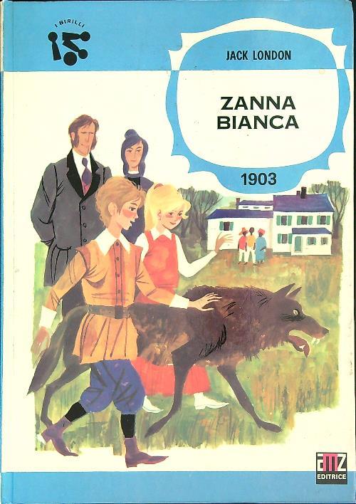 Zanna Bianca  - Jack London - copertina