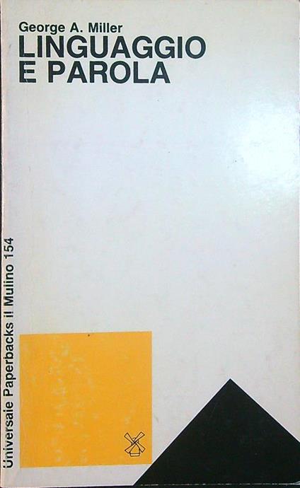 Linguaggio e parola - George A. Miller - copertina