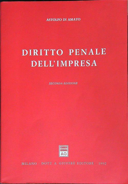 Diritto penale dell'impresa   - Astolfo Di Amato - copertina
