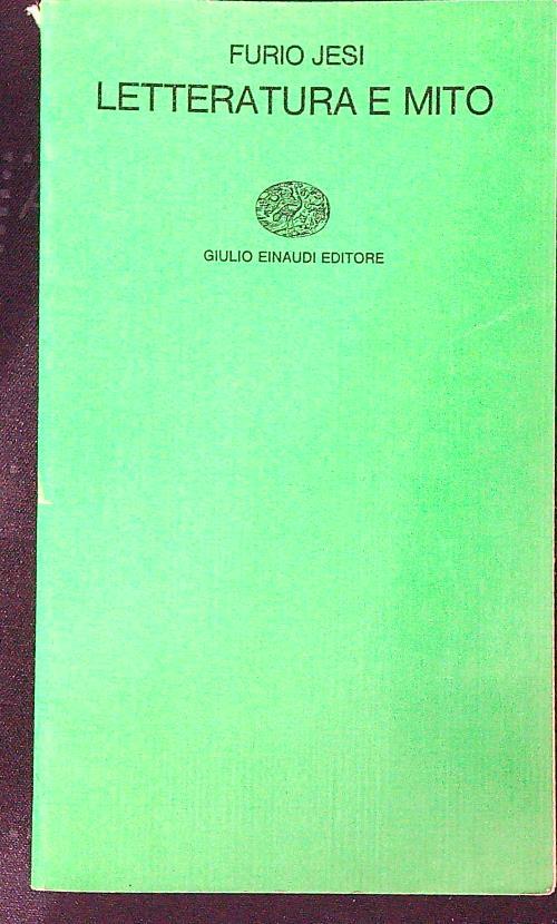 Letteratura e mito  - Furio Jesi - copertina