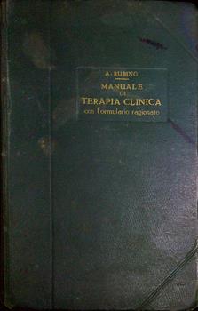 Libro Mannuale di terapia clinica - Ottava edizione Alfredo Rubino