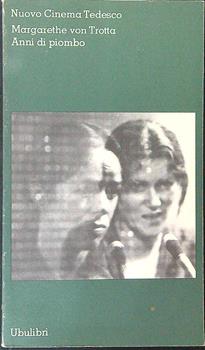 Libro Anni di piombo Margarethe von Trotta