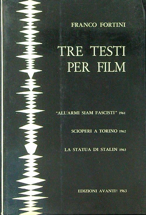 Tre testi per film - Franco Fortini - copertina