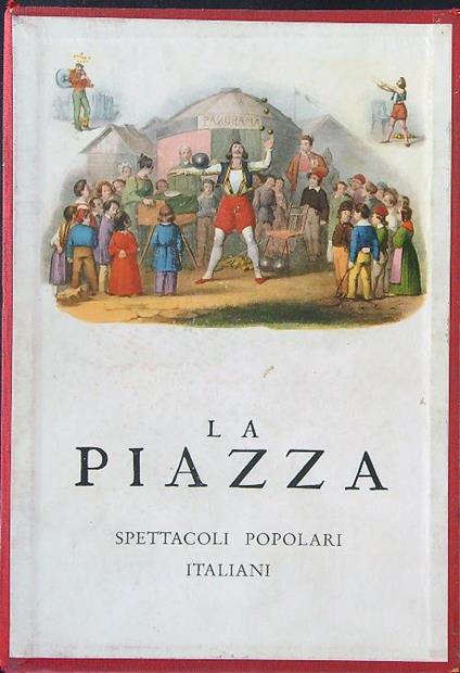 La  piazza Spettacoli popolari Italiani - copertina
