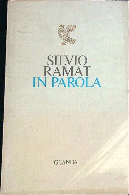 In parola - Silvio Ramat - copertina