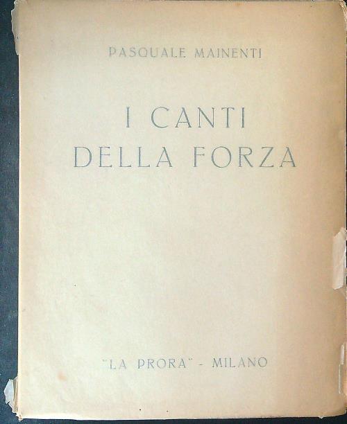 I  canti della forza - Pasquale Mainenti - copertina