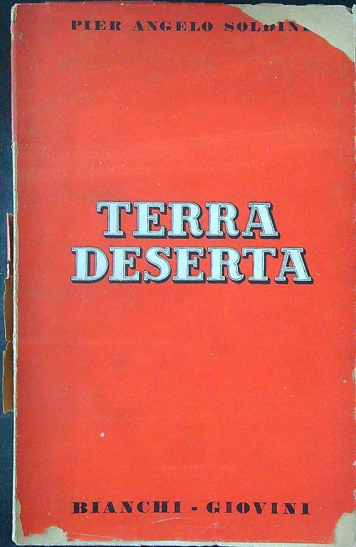 Terra deserta - Pier Angelo Soldini - copertina