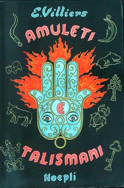 Amuleti e talismani - E. Villiers - copertina