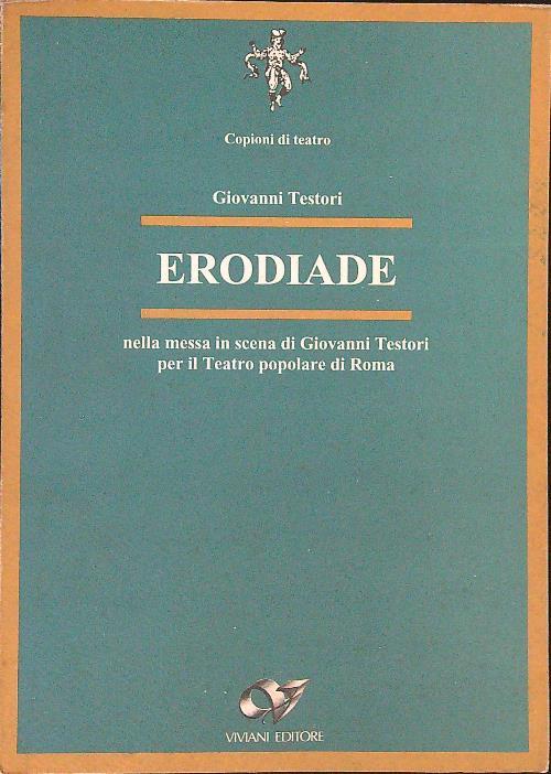 Erodiade - Giovanni Testori - copertina