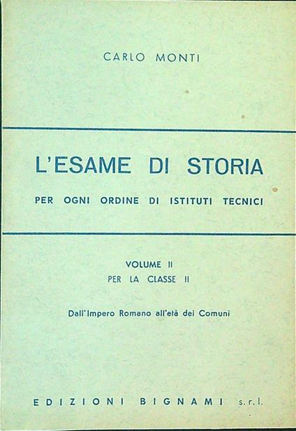 L' esame di storia II - Carlo Monti - copertina