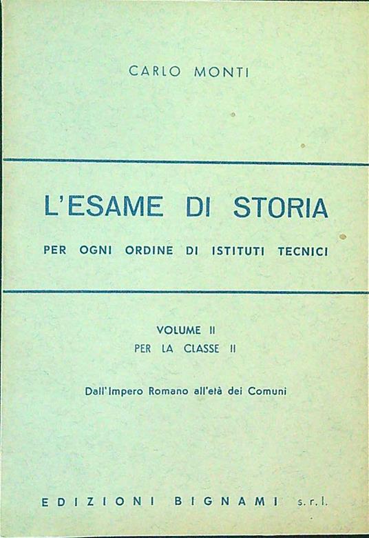 L' esame di storia II - Carlo Monti - copertina