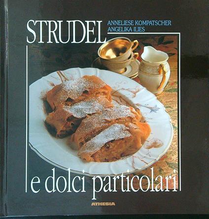 Strudel e dolci particolari - copertina