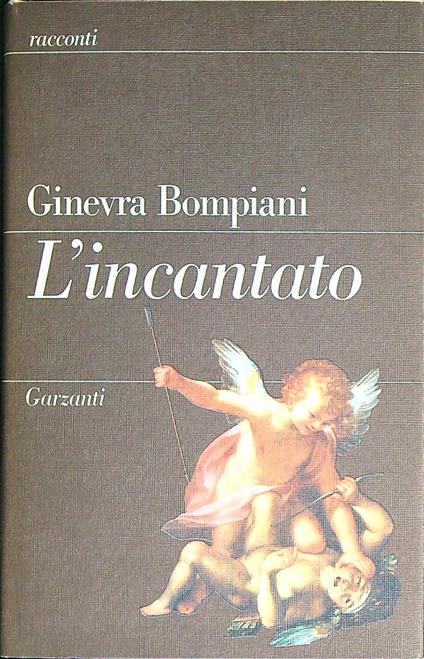 L' incantato - Ginevra Bompiani - copertina