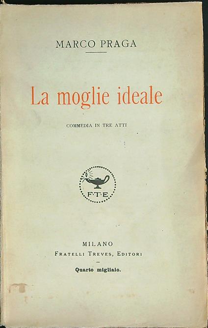 La moglie ideale - Marco Praga - copertina