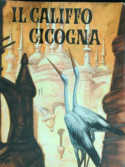 Il Califfo cicogna - copertina