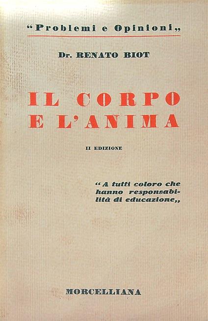 Il corpo e l'anima - Renato Biot - copertina