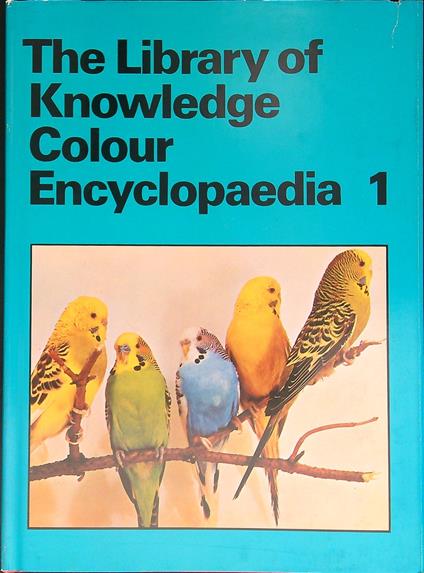 The library of knowledge colour encyclopaedia 1 - copertina