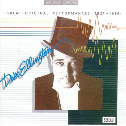 Great Original Performances 1927 - 1934 - CD Audio di Duke Ellington