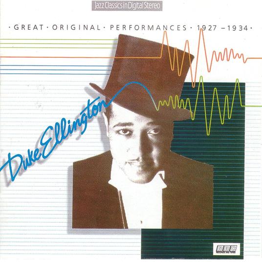 Great Original Performances 1927 - 1934 - CD Audio di Duke Ellington