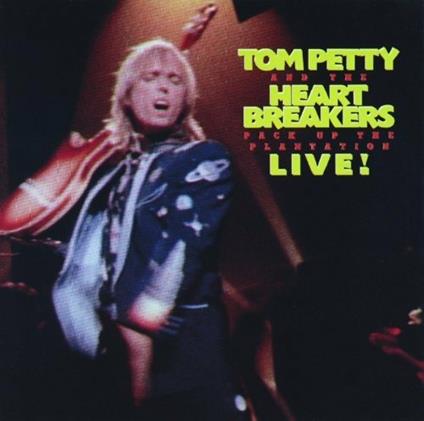 Pack Up the Plantation - CD Audio di Tom Petty and the Heartbreakers