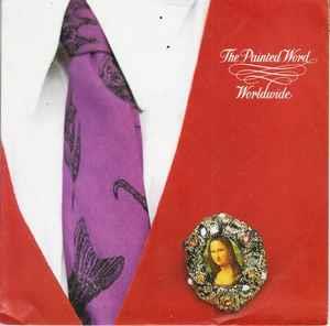 Worldwide - Vinile 7'' di The Painted Word