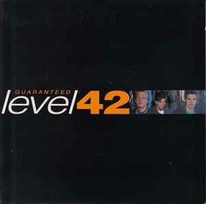 Guaranteed - Vinile 7'' di Level 42