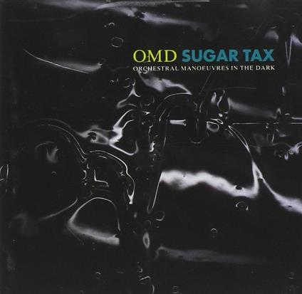 Sugar Tax - CD Audio di OMD
