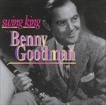 Swing King. - CD Audio di Benny Goodman