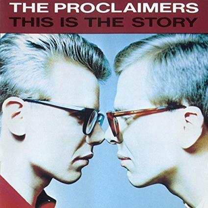This Is Story - CD Audio di Proclaimers