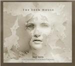 Bad Men - CD Audio Singolo di Eden House