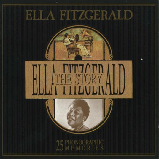Ella Fitzgerald - CD Audio di Ella Fitzgerald