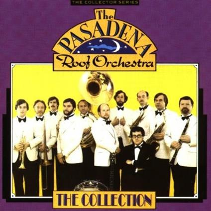Collection - CD Audio di Pasadena Roof Orchestra