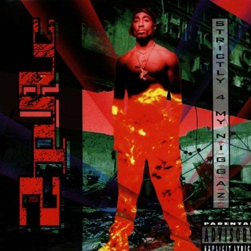 Strictly 4 My Niggaz - CD Audio di 2Pac