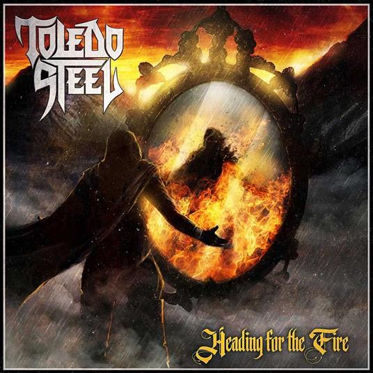 Heading For The Fire - Vinile LP di Toledo Steel
