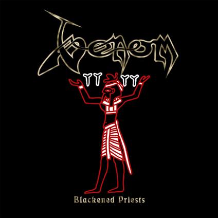Blackened Priests - CD Audio di Venom