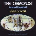 Around the World. Live in Concert - CD Audio di Osmonds