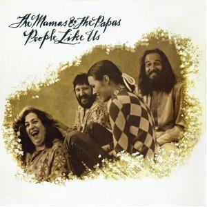 People Like Us (Deluxe Expanded Edition) - CD Audio di Mamas and the Papas