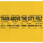 Train Above the City (Deluxe Remastered Edition)