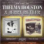 Thelma & Jerry - Two Toone (Expanded Edition) - CD Audio di Thelma Houston,Jerry Butler
