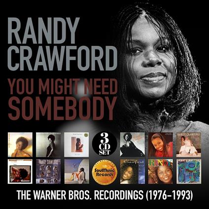 You Might Need Somebody. The Warner Bros - CD Audio di Randy Crawford