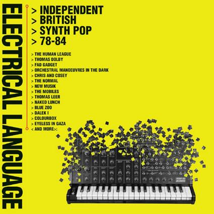 Electrical Language. Independent British Synth Pop 78-84 - CD Audio