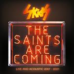 Saints Are Coming - Live And Acoustic