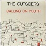 Calling on Youth - CD Audio di Outsiders