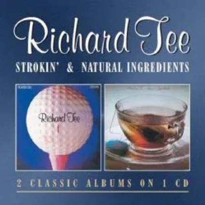 Strokin' Natural - CD Audio di Richard Tee