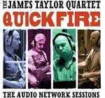 Quick Fire. The Audio Network Sessions