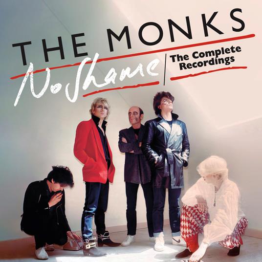 No Shame. The Complete Recordings - CD Audio di Monks