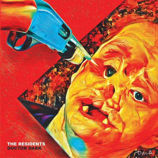 Doctor Dark - Vinile LP di The Residents
