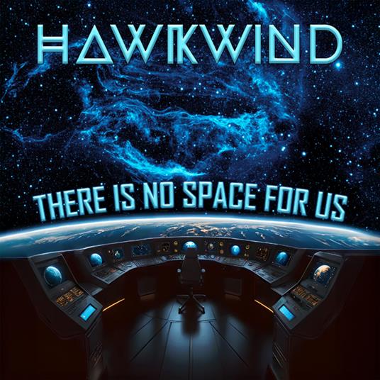 There Is No Space For Us - Vinile LP di Hawkwind