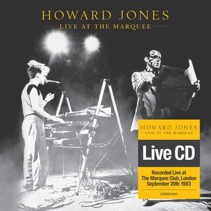 Live At The Marquee - CD Audio di Howard Jones